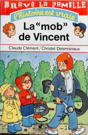 La "mob" de Vincent