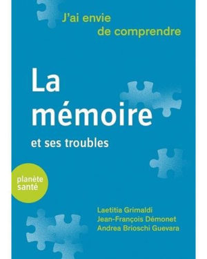 La mémoire et ses troubles