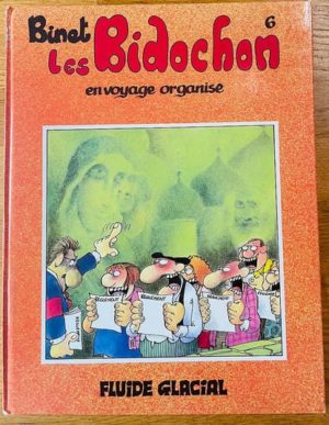 Les Bidochon No 6 - en voyage organisé