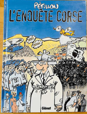 Pétillon - L'enquête Corse