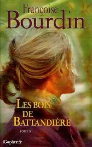 Les bois de Battandière