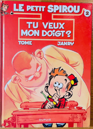 Le petit Spirou No 2 - Tu veux mon doigt ?