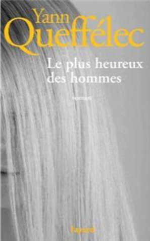 Le plus heureux des hommes