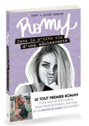 Romy - Dans la p'tite vie d'une adolescente