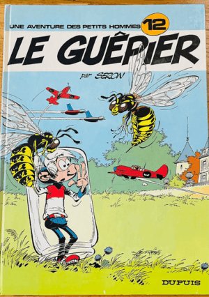 Une aventure des petits hommes No 12 - Le guêpier