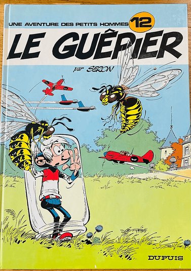 Une aventure des petits hommes No 12 - Le guêpier