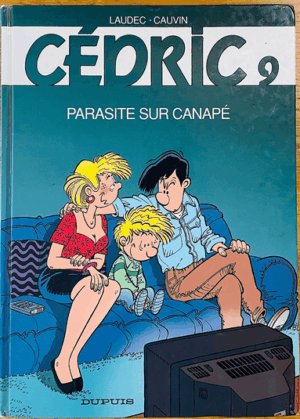 Cédric No 9 - Parasite sur canapé