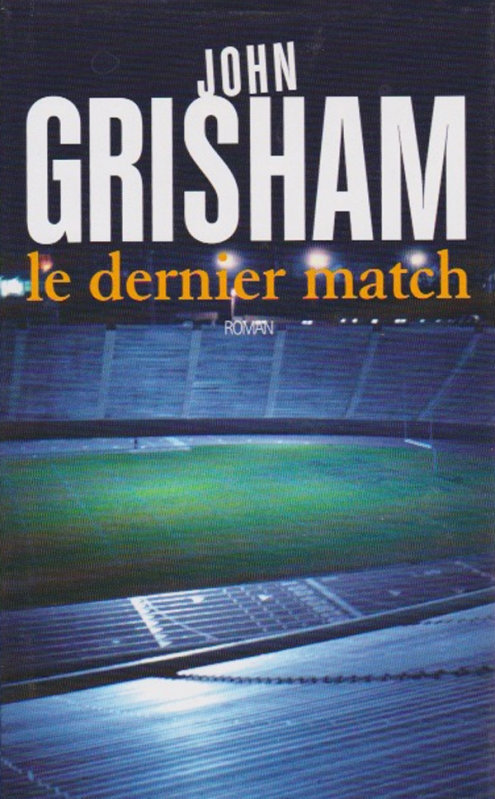 Le dernier match